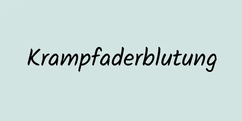 Krampfaderblutung