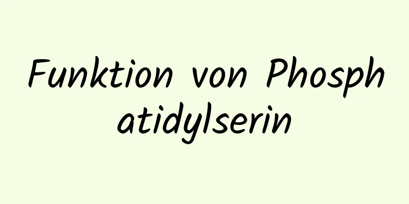 Funktion von Phosphatidylserin