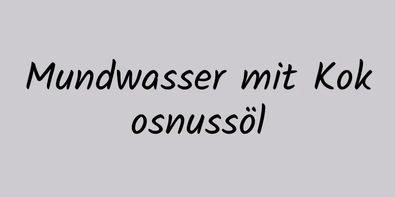 Mundwasser mit Kokosnussöl