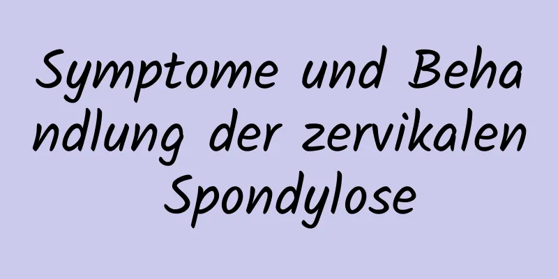 Symptome und Behandlung der zervikalen Spondylose
