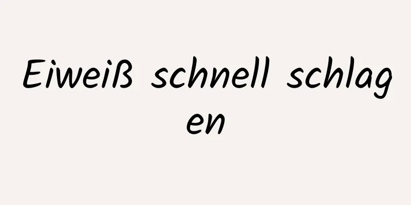 Eiweiß schnell schlagen