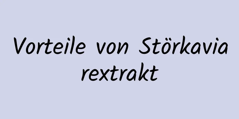 Vorteile von Störkaviarextrakt