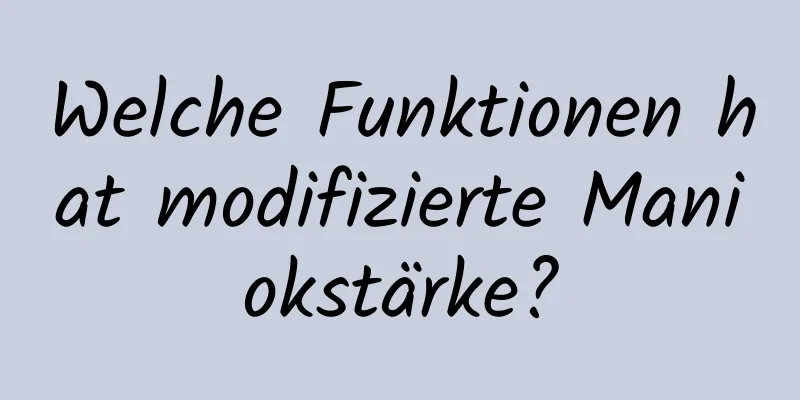 Welche Funktionen hat modifizierte Maniokstärke?