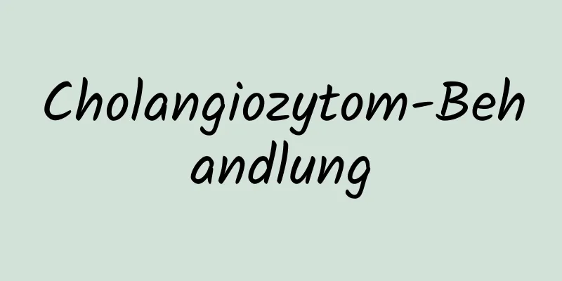 Cholangiozytom-Behandlung