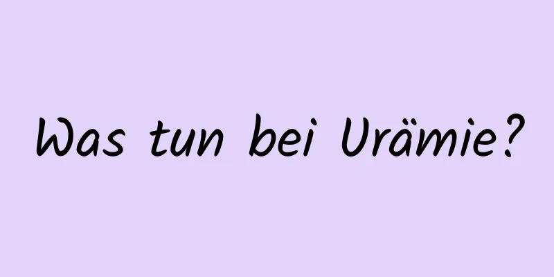 Was tun bei Urämie?