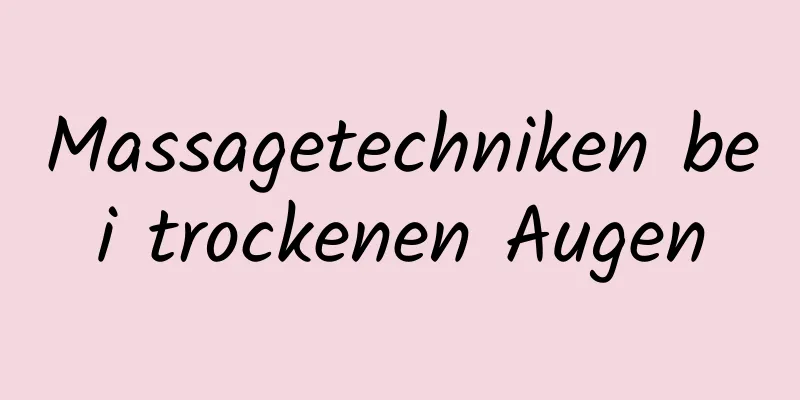 Massagetechniken bei trockenen Augen