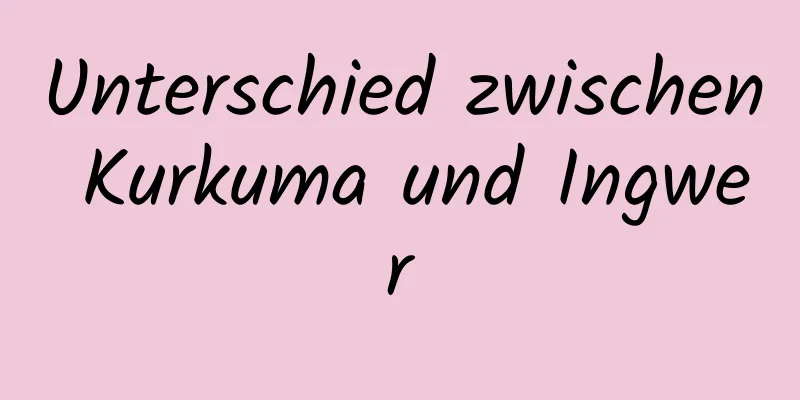 Unterschied zwischen Kurkuma und Ingwer