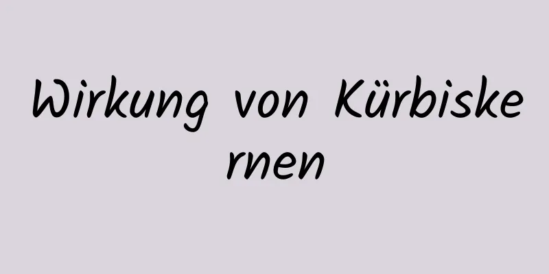 Wirkung von Kürbiskernen