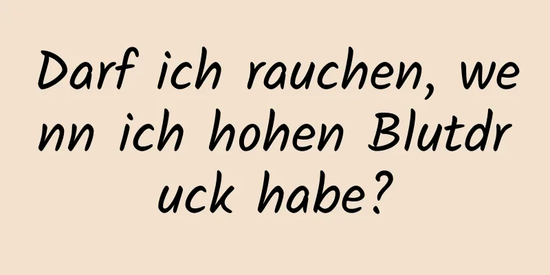 Darf ich rauchen, wenn ich hohen Blutdruck habe?