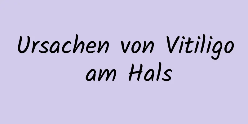 Ursachen von Vitiligo am Hals