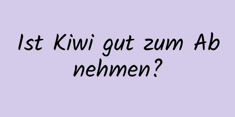 Ist Kiwi gut zum Abnehmen?