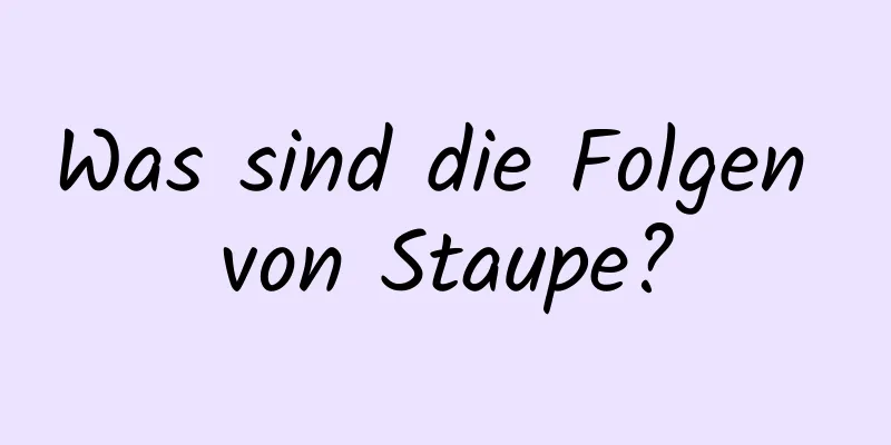 Was sind die Folgen von Staupe?