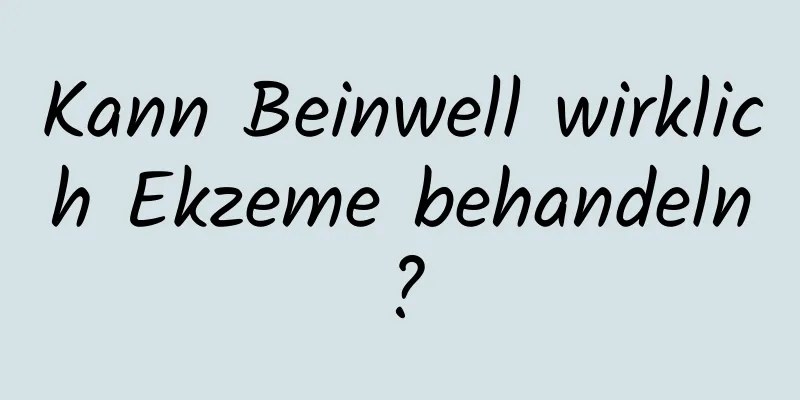 Kann Beinwell wirklich Ekzeme behandeln?