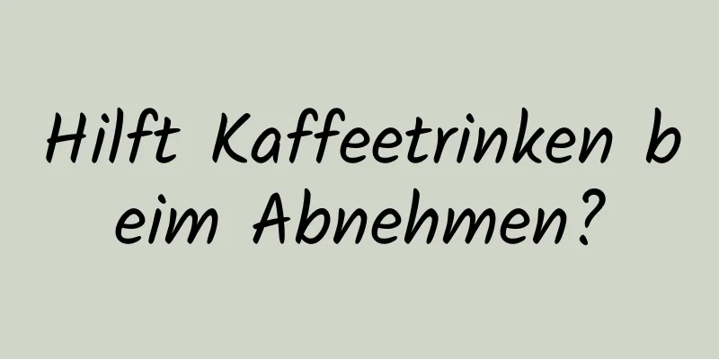 Hilft Kaffeetrinken beim Abnehmen?