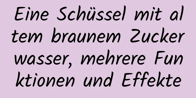 Eine Schüssel mit altem braunem Zuckerwasser, mehrere Funktionen und Effekte