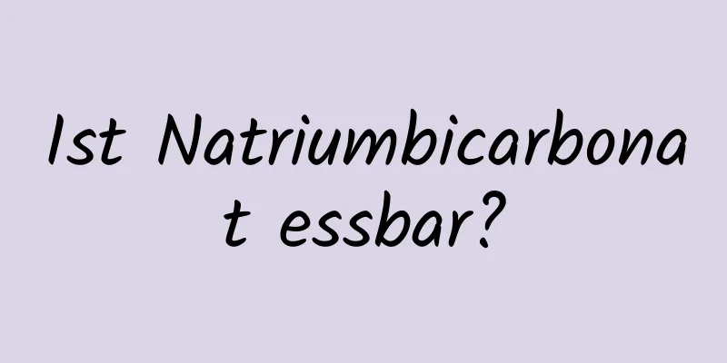 Ist Natriumbicarbonat essbar?
