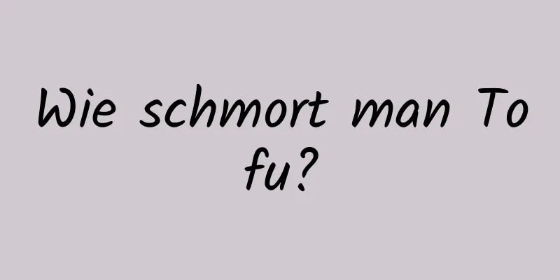 Wie schmort man Tofu?