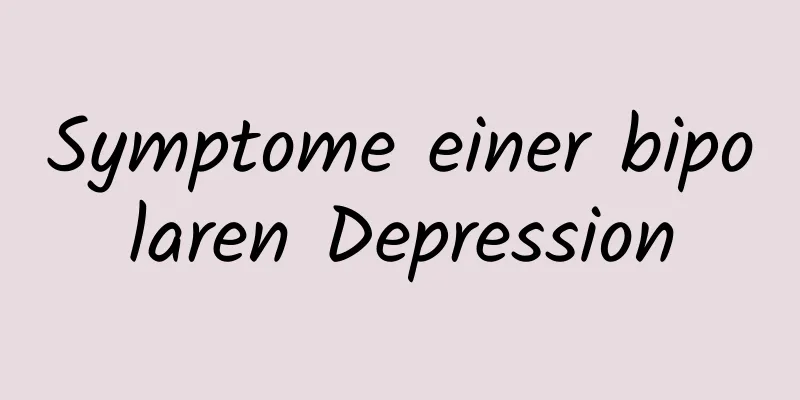 Symptome einer bipolaren Depression