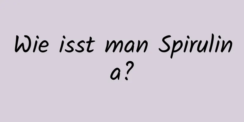 Wie isst man Spirulina?