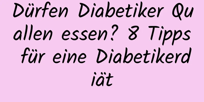 Dürfen Diabetiker Quallen essen? 8 Tipps für eine Diabetikerdiät