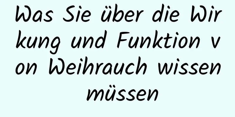 Was Sie über die Wirkung und Funktion von Weihrauch wissen müssen