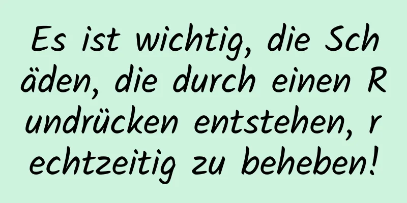 Es ist wichtig, die Schäden, die durch einen Rundrücken entstehen, rechtzeitig zu beheben!