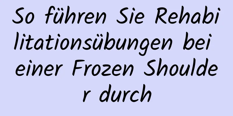 So führen Sie Rehabilitationsübungen bei einer Frozen Shoulder durch