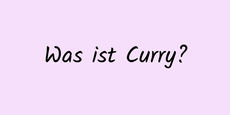 Was ist Curry?