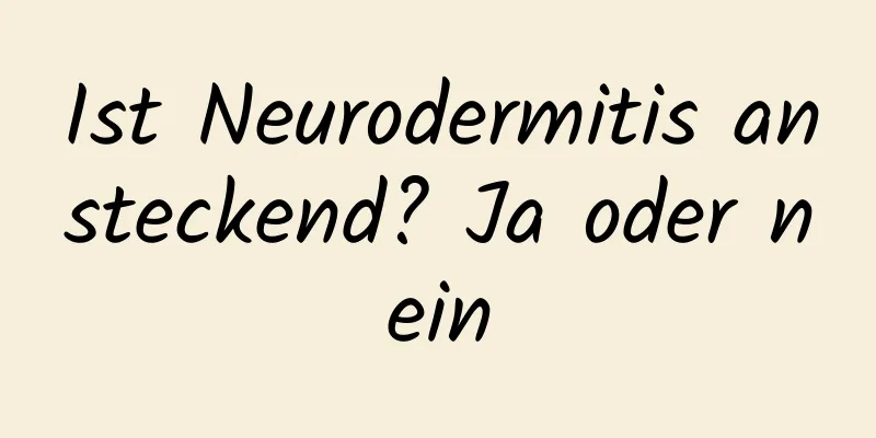 Ist Neurodermitis ansteckend? Ja oder nein