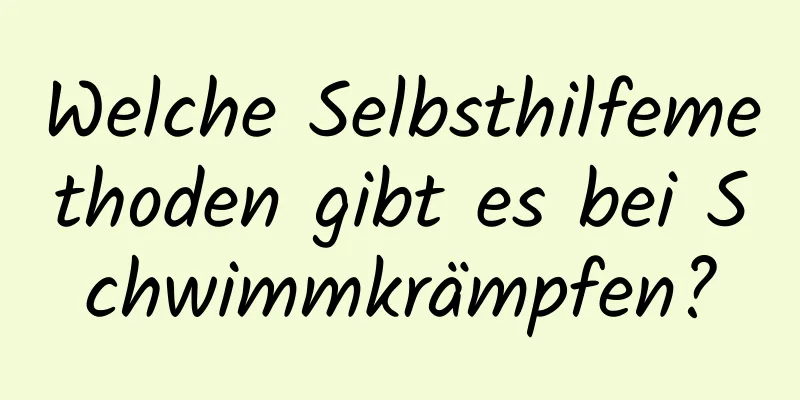 Welche Selbsthilfemethoden gibt es bei Schwimmkrämpfen?