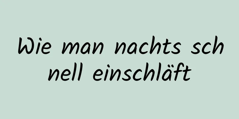 Wie man nachts schnell einschläft