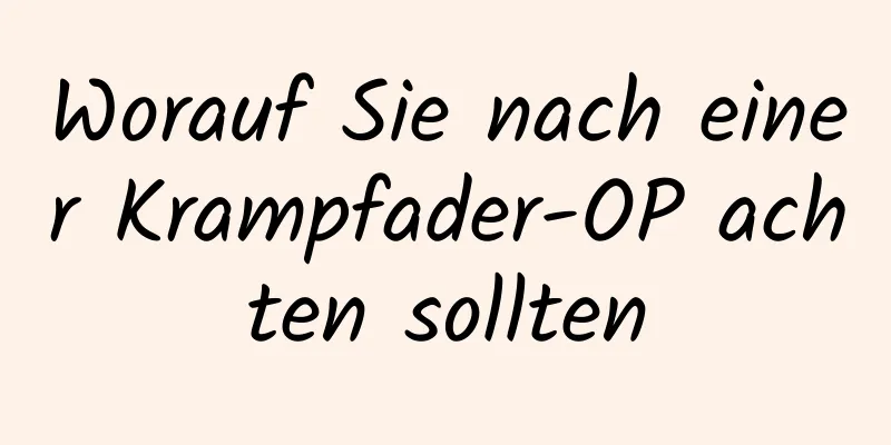 Worauf Sie nach einer Krampfader-OP achten sollten