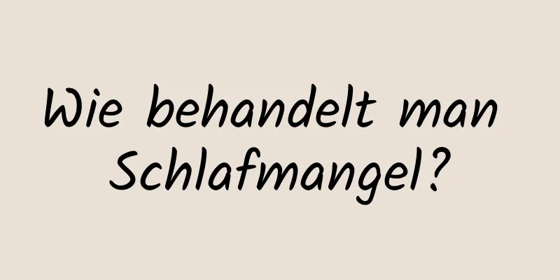 Wie behandelt man Schlafmangel?
