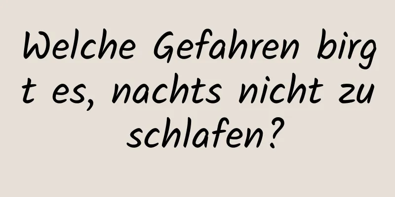 Welche Gefahren birgt es, nachts nicht zu schlafen?