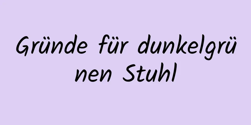 Gründe für dunkelgrünen Stuhl