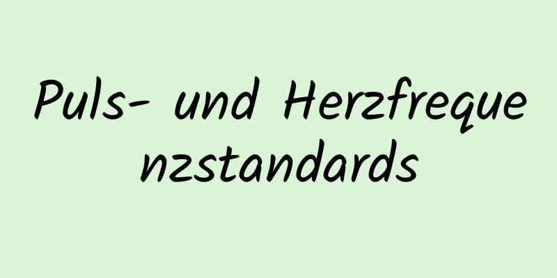 Puls- und Herzfrequenzstandards
