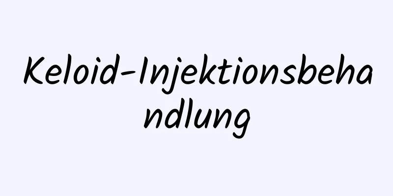 Keloid-Injektionsbehandlung