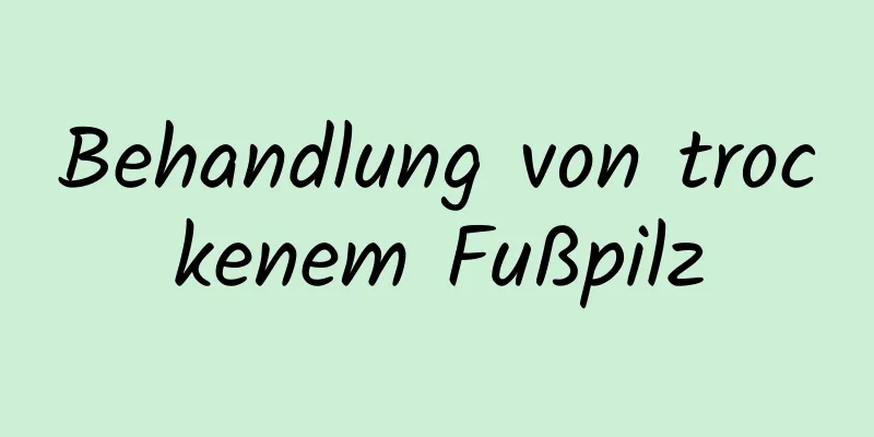 Behandlung von trockenem Fußpilz