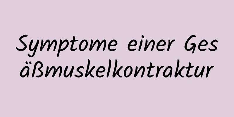 Symptome einer Gesäßmuskelkontraktur