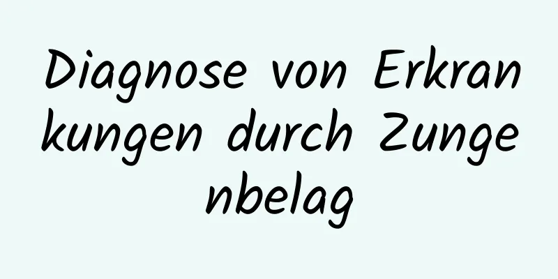 Diagnose von Erkrankungen durch Zungenbelag