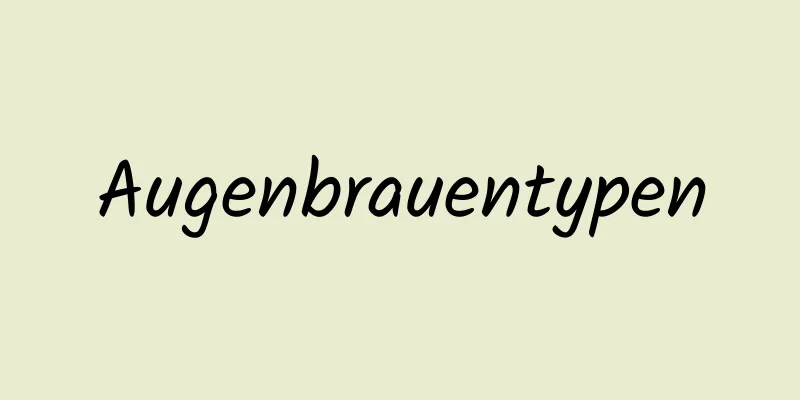 Augenbrauentypen