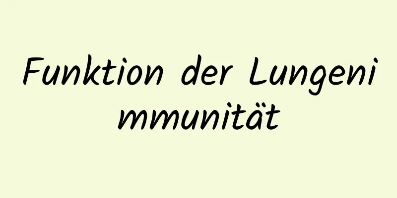 Funktion der Lungenimmunität