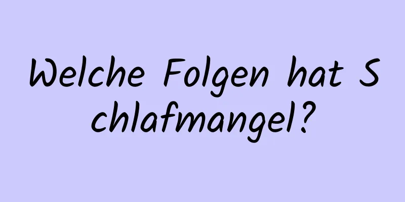 Welche Folgen hat Schlafmangel?