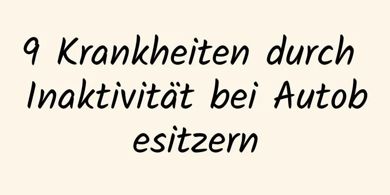 9 Krankheiten durch Inaktivität bei Autobesitzern