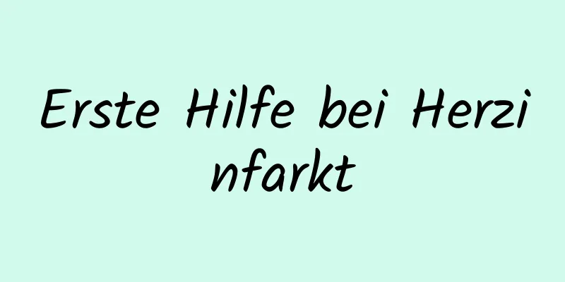 Erste Hilfe bei Herzinfarkt