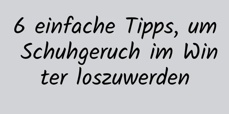 6 einfache Tipps, um Schuhgeruch im Winter loszuwerden