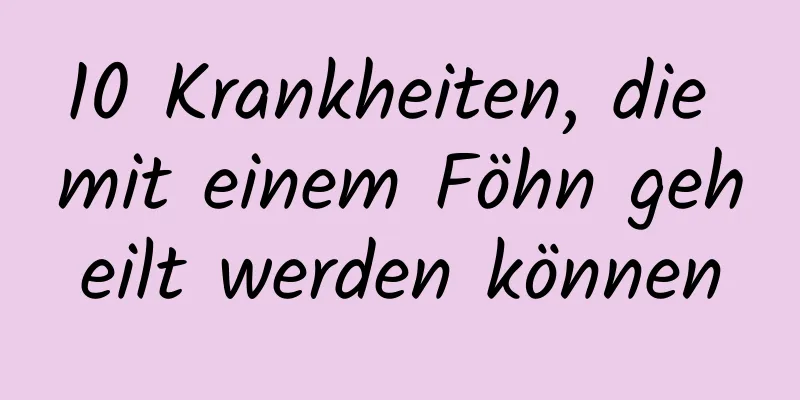 10 Krankheiten, die mit einem Föhn geheilt werden können
