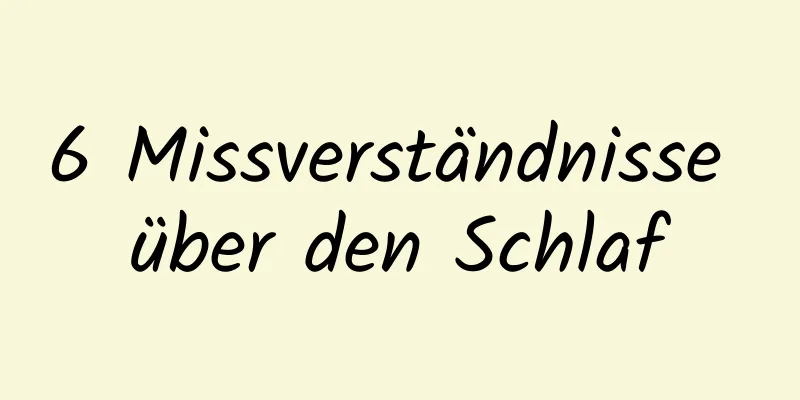6 Missverständnisse über den Schlaf