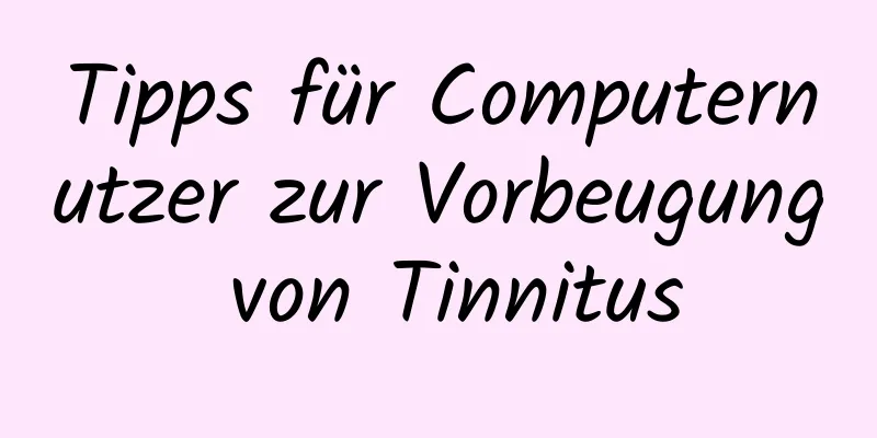 Tipps für Computernutzer zur Vorbeugung von Tinnitus