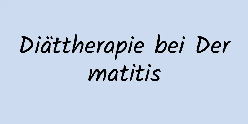 Diättherapie bei Dermatitis